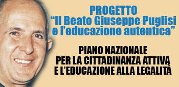 Progetto 'Il Beato Giuseppe Puglisi e l'educazione autentica'