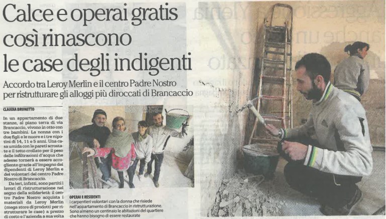 Calce e operai gratis cos� rinascono le case degli indigenti