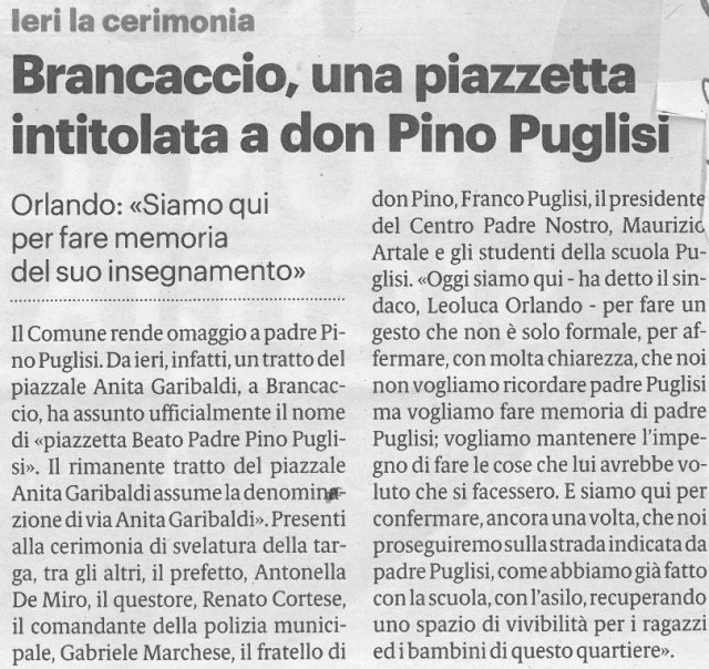 Ieri la cerimonia. Brancaccio, una piazzetta intitolata a don Pino Puglisi