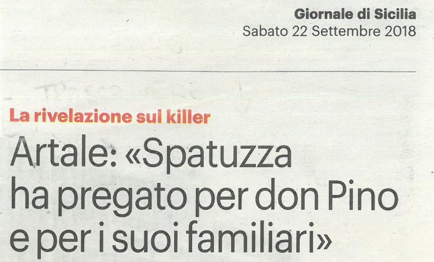 Artale: �Spatuzza ha pregato per don Pino e per i suoi familiari�