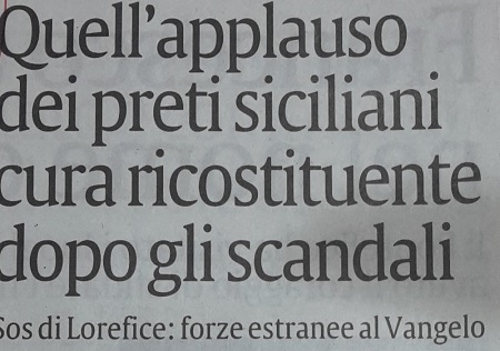 Quell�applauso dei preti siciliani cura ricostituente dopo gli scandali