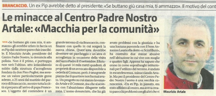 Le minacce al Centro Padre Nostro. Artale: << Macchia per la comunit�>>