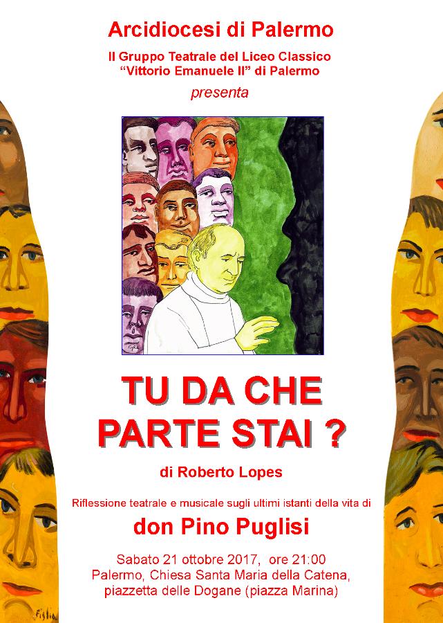 Locandina spettacolo teatrale 'Tu da che parte stai?' di Roberto Lopes con il gruppo teatrale del Liceo Classico Vittorio Emanuele II di Palermo
