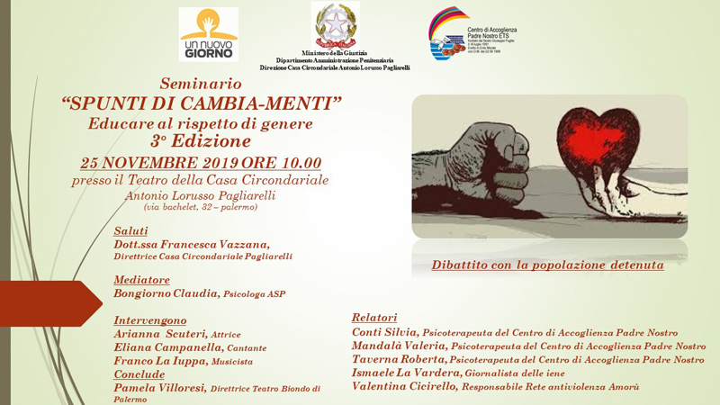 Il Centro di Accoglienza Padre Nostro e l'Associazione 'Un nuovo giorno' organizzano un seminario contro la violenza sulle donne rivolto alle donne detenute presso il carcere Pagliarelli di Palermo